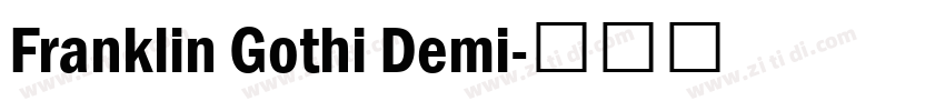 Franklin Gothi Demi字体转换